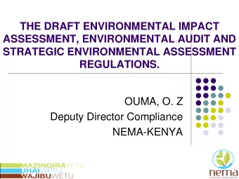 ASSESSMENT, ENVIRONMENTAL AUDIT AND  STRATEGIC ENVIRONMENTAL ASSESSMENT  REGULATIONS.  OUMA, O. Z