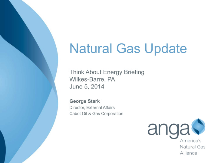 natural gas update