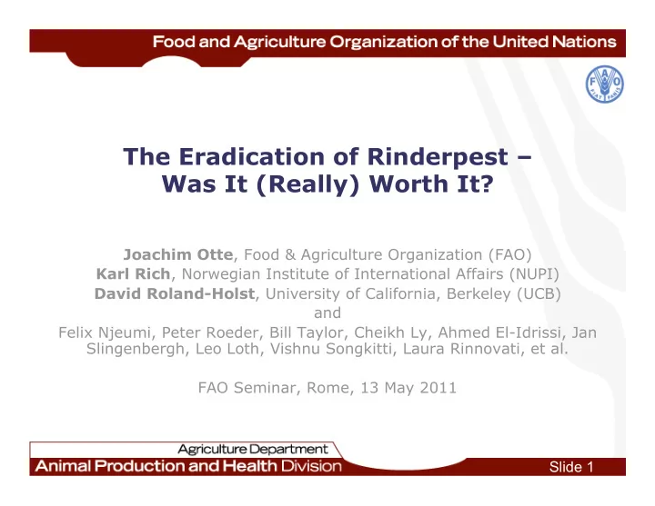 the eradication of rinderpest was it really worth it