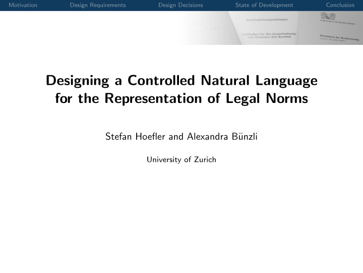 designing a controlled natural language for the