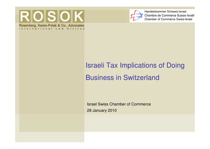 israeli tax implications of doing business in switzerland