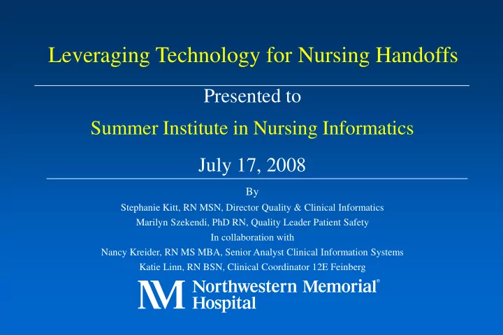 leveraging technology for nursing handoffs