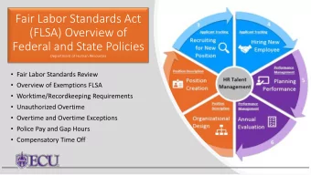 Fair Labor Standards Act  (FLSA) Overview of  Federal and State Policies  Department of Human