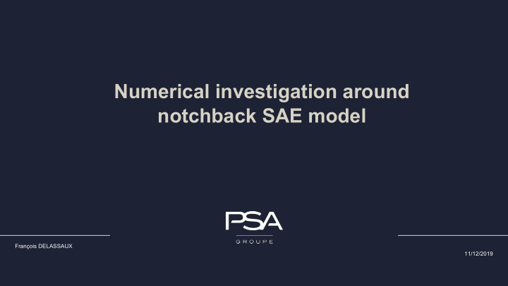 numerical investigation around notchback sae model