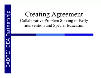 Creating Agreement  Creating Agreement  ip  ersh  Collaborative Problem Solving in Early