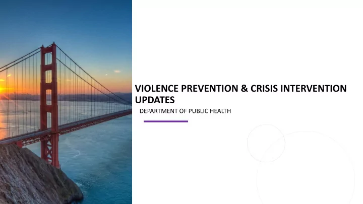 violence prevention crisis intervention updates