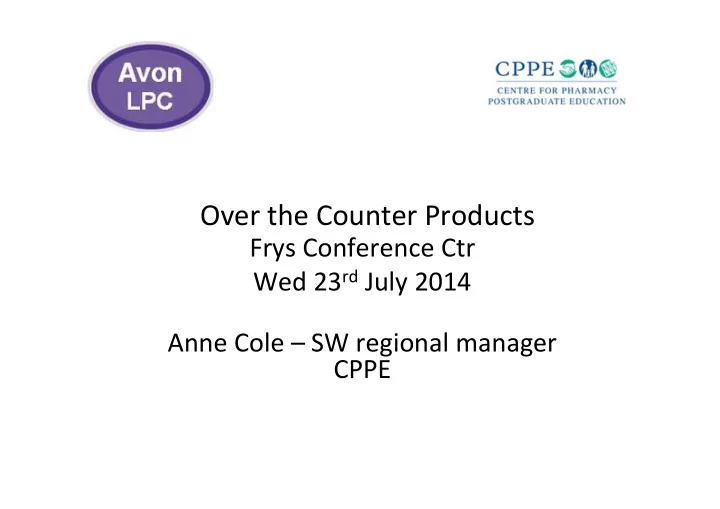 over the counter products frys conference ctr