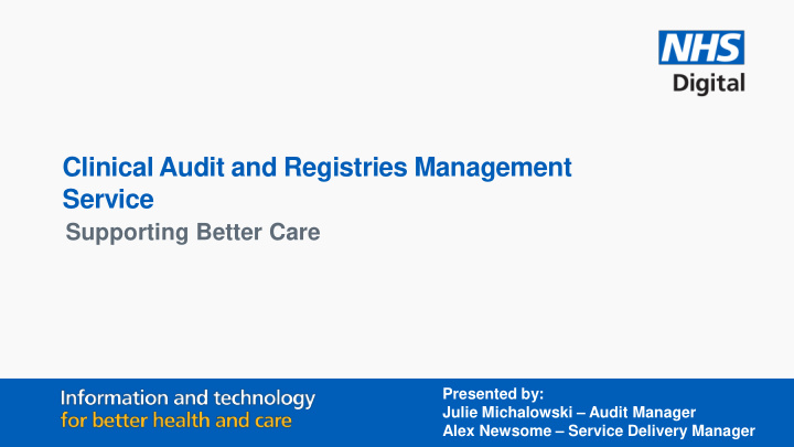 clinical audit and registries management service