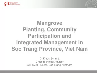 Mangrove  Planting, Community  Participation and  Integrated Management in  Soc Trang Province,