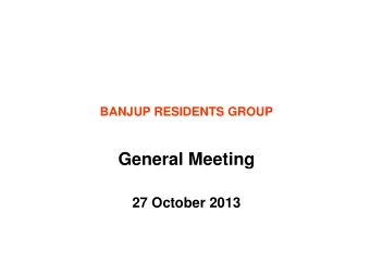 General Meeting  27 October 2013  3:00  Your committee  Office Bearers:  Committee:  Coco Franklin