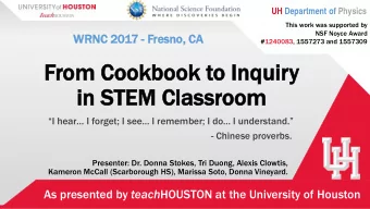 From  om C  Cook  ookbook  book t  to  o In  Inquir  iry  in STEM C  in  EM Clas  lassroom  om