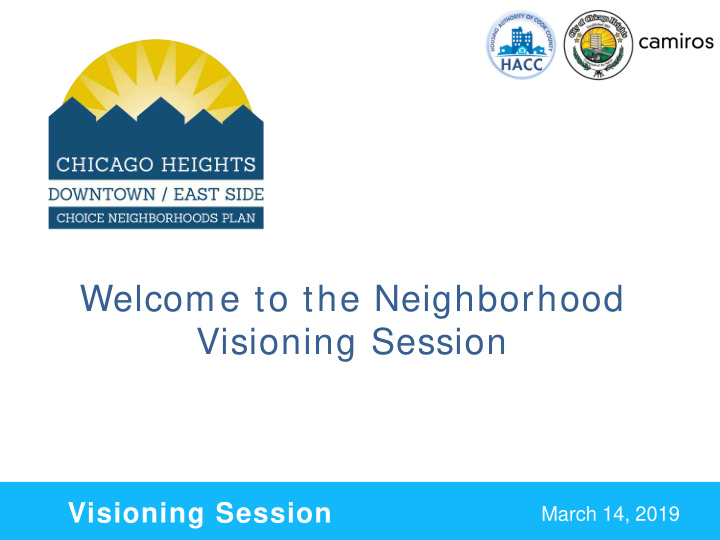 welcome to the neighborhood visioning session