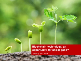 kapron  ASIA  Blockchain technology, an  opportunity for social good? January 24 th , 2018  kapron