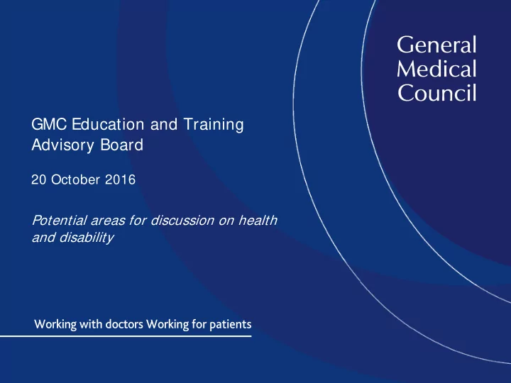gmc education and training advisory board