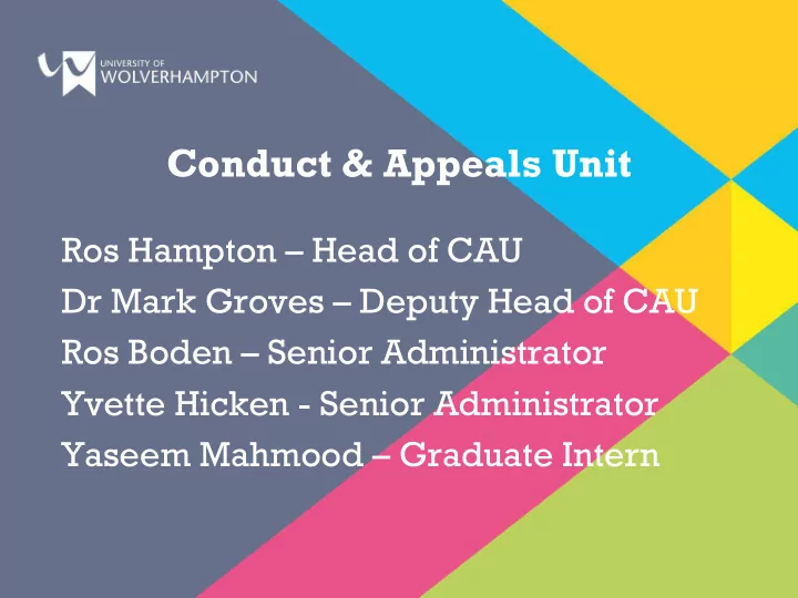 conduct appeals unit