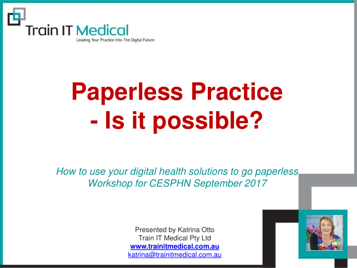 paperless practice is it possible