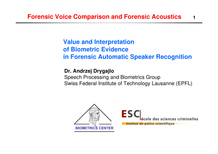 forensic voice comparison and forensic acoustics