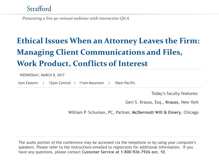 ethical issues when an attorney leaves the firm managing