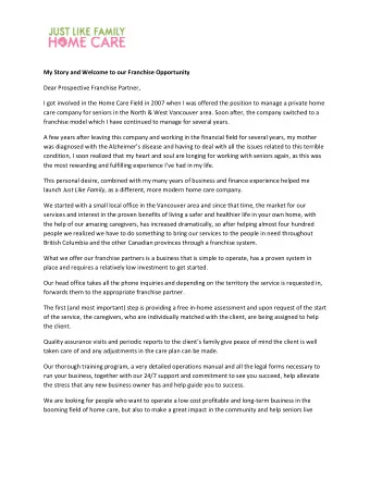 My Story and Welcome to our Franchise Opportunity  Dear Prospective Franchise Partner,  I got