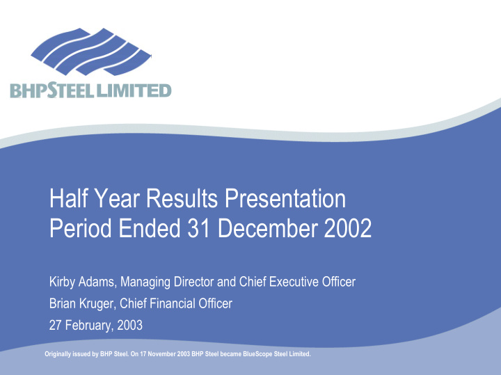 half year results presentation period ended 31 december