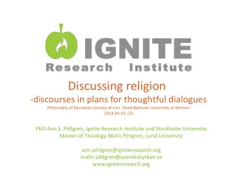 Discussing religion  -discourses in plans for thoughtful dialogues  Philosophy of Education Society