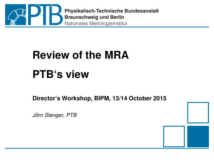 review of the mra ptb s view