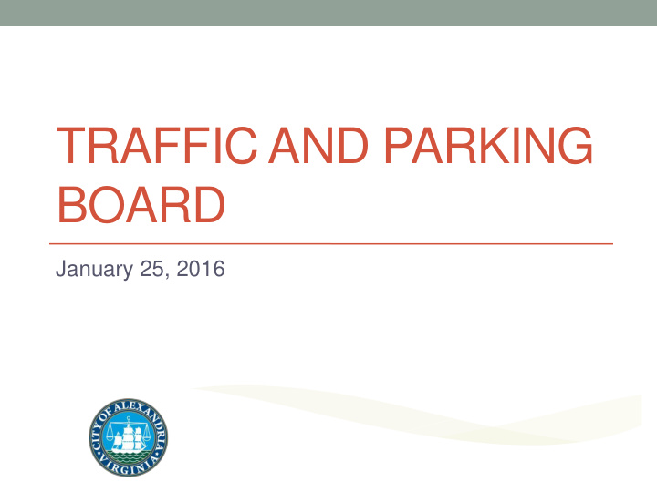 traffic and parking board