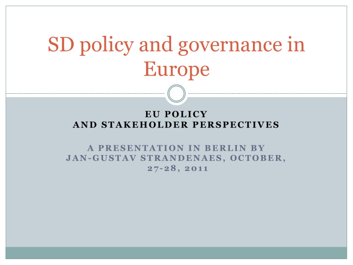 sd policy and governance in europe