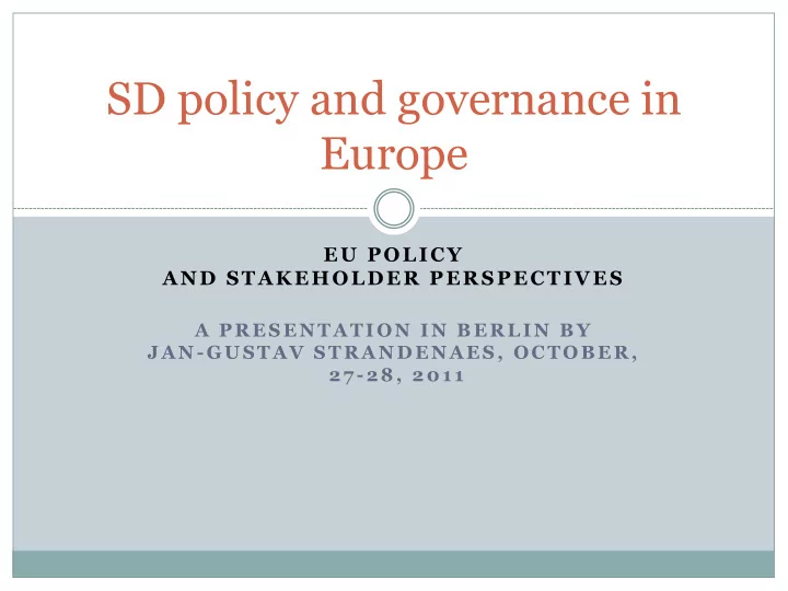 sd policy and governance in europe