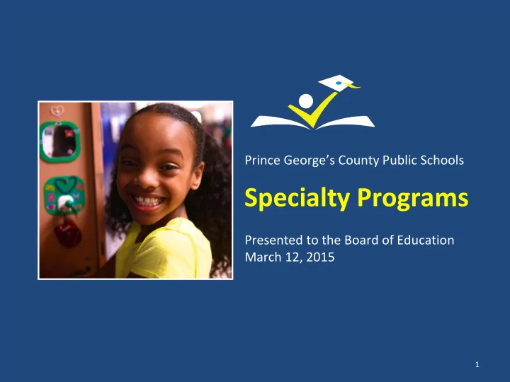 specialty programs