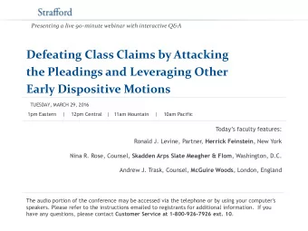 Defeating Class Claims by Attacking  the Pleadings and Leveraging Other Early Dispositive Motions
