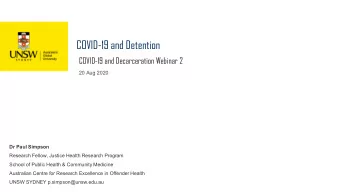 COVID-19 and Detention  COVID-19 and Decarceration Webinar 2  20 Aug 2020  Dr Paul Simpson