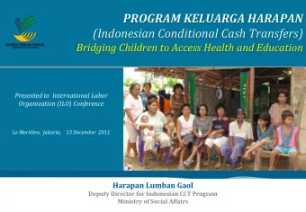 (Indonesian Conditional Cash Transfers)  Bridging Children to Access Health and Education