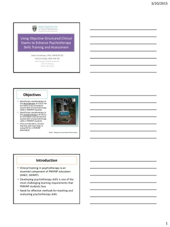 Objectives  Identify key considerations in  the development of OSCEs for  formative and