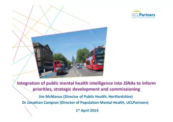 Integration of public mental health intelligence into JSNAs to inform  priorities, strategic