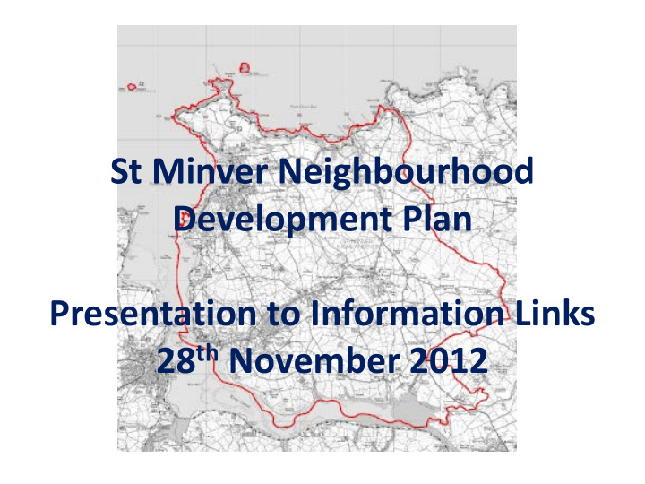st minver neighbourhood development plan presentation to