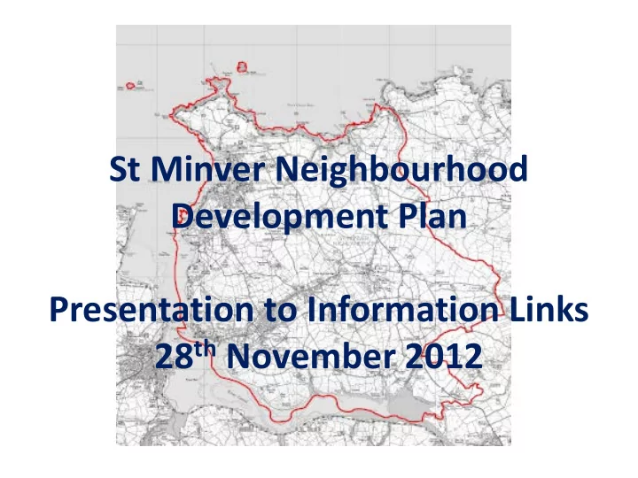 st minver neighbourhood development plan presentation to