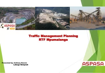 Traf  affic  fic Mana  Manageme  ment  t Pl  Plannin  anning  RTF  TF Mpumalang  Mpumalanga