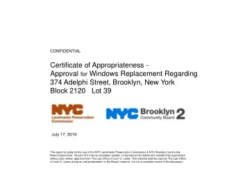 Certificate of Appropriateness - Approval for Windows Replacement Regarding  374 Adelphi Street,