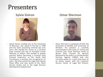 Presenters  Sylvie Doiron  Omar Sherman      Sylvie Doiron studied law at the University