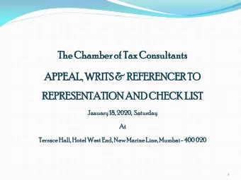 The Chambe  ber  r of Tax Consult  ltants  ts  APPEAL,  , WRITS  S &amp; R  REFERE  RENCER  NCER TO