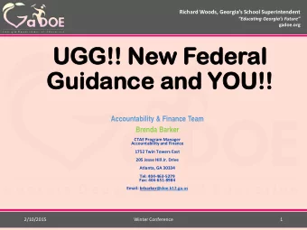 UGG!  G!! New F  Fed  ederal  al  Educating Georgias Future  gadoe.org  Gu  Guidan  ance