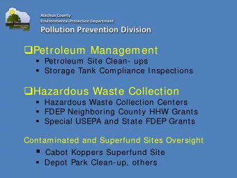 Petroleum Management  Petroleum Site Clean- ups  Storage Tank Compliance Inspections