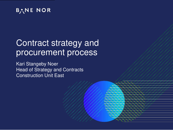 contract strategy and procurement process