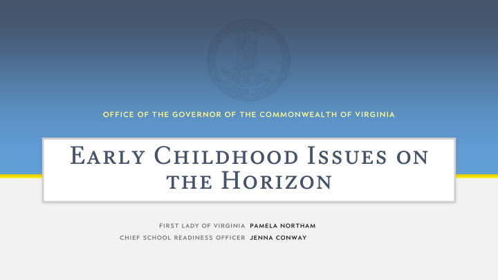 early childhood issues on