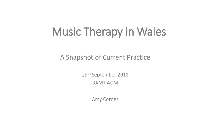 music therapy in in wales