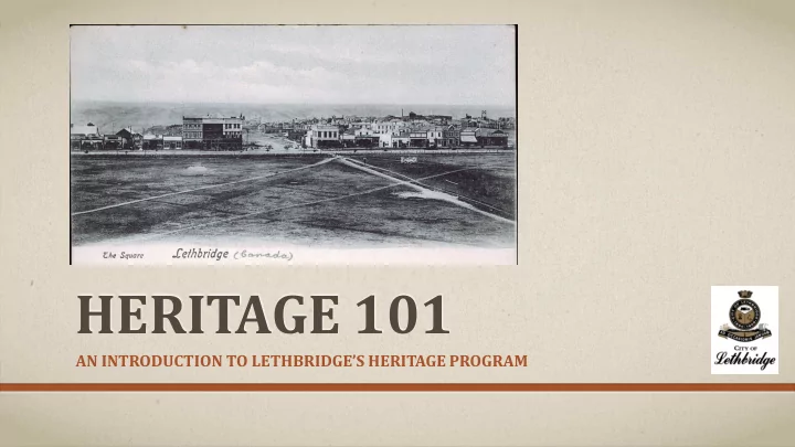 heritage 101
