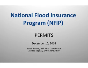 National Flood Insurance Program (NFIP)  PERMITS December 10, 2014 Laura Horner, Risk Map