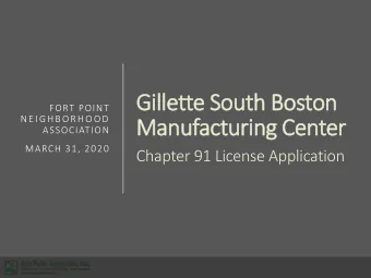 Manufacturing Center  ASSOCIATION  MARCH 31, 2020  Chapter 91 License Application  LICENSE HISTORY