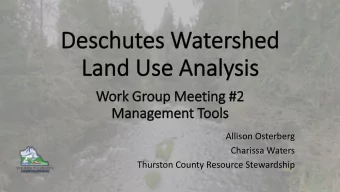 Thurston County Resource Stewardship  Overview  Ground Rules  Review of Deschutes Current